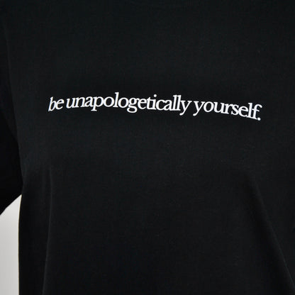 black // be unapologetically yourself.